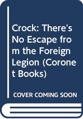 Crock: Theres No Escape Legion