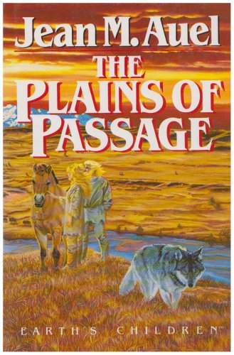 The Plains of Passage - Earth's Children by Jean M. Auel, ISBN 9780340535271