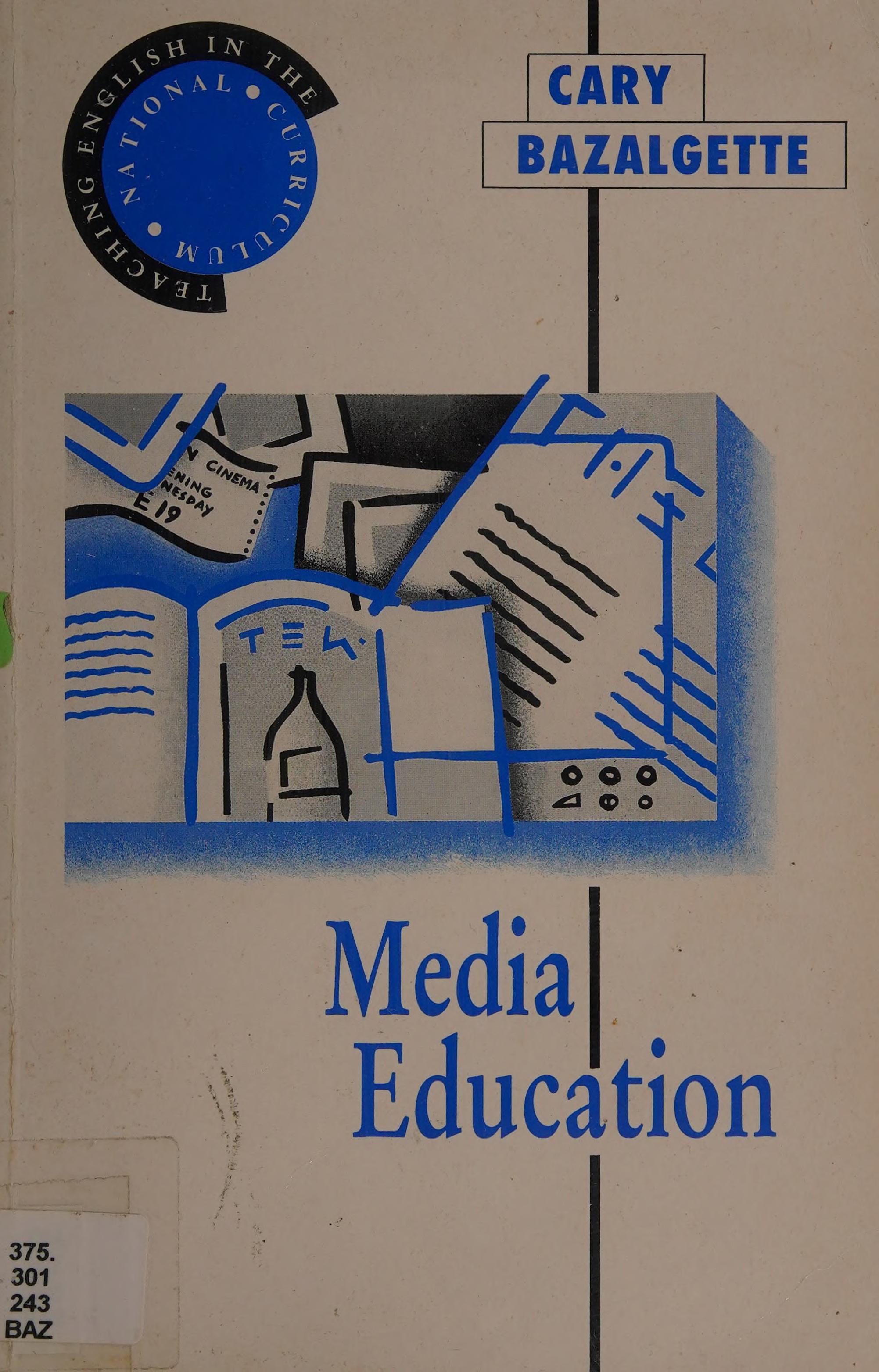 Media Education Teaching English in the National Curriculum