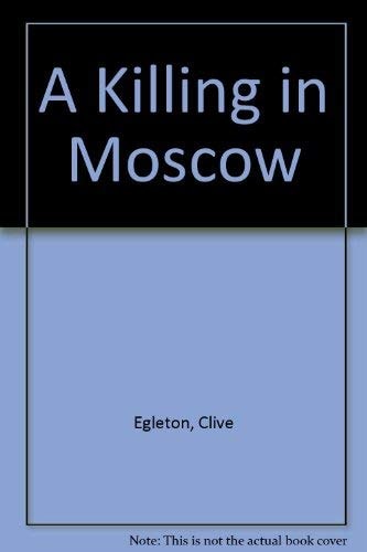 A Killing in Moscow