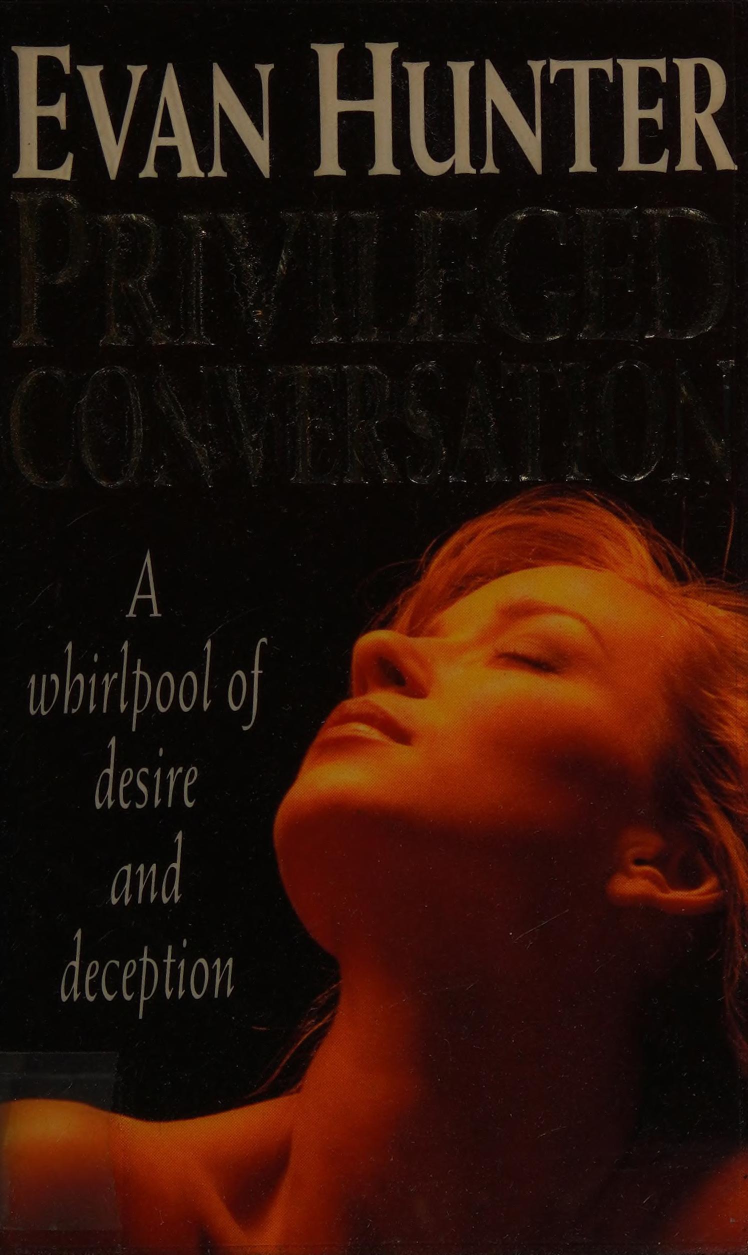 Privileged Conversation