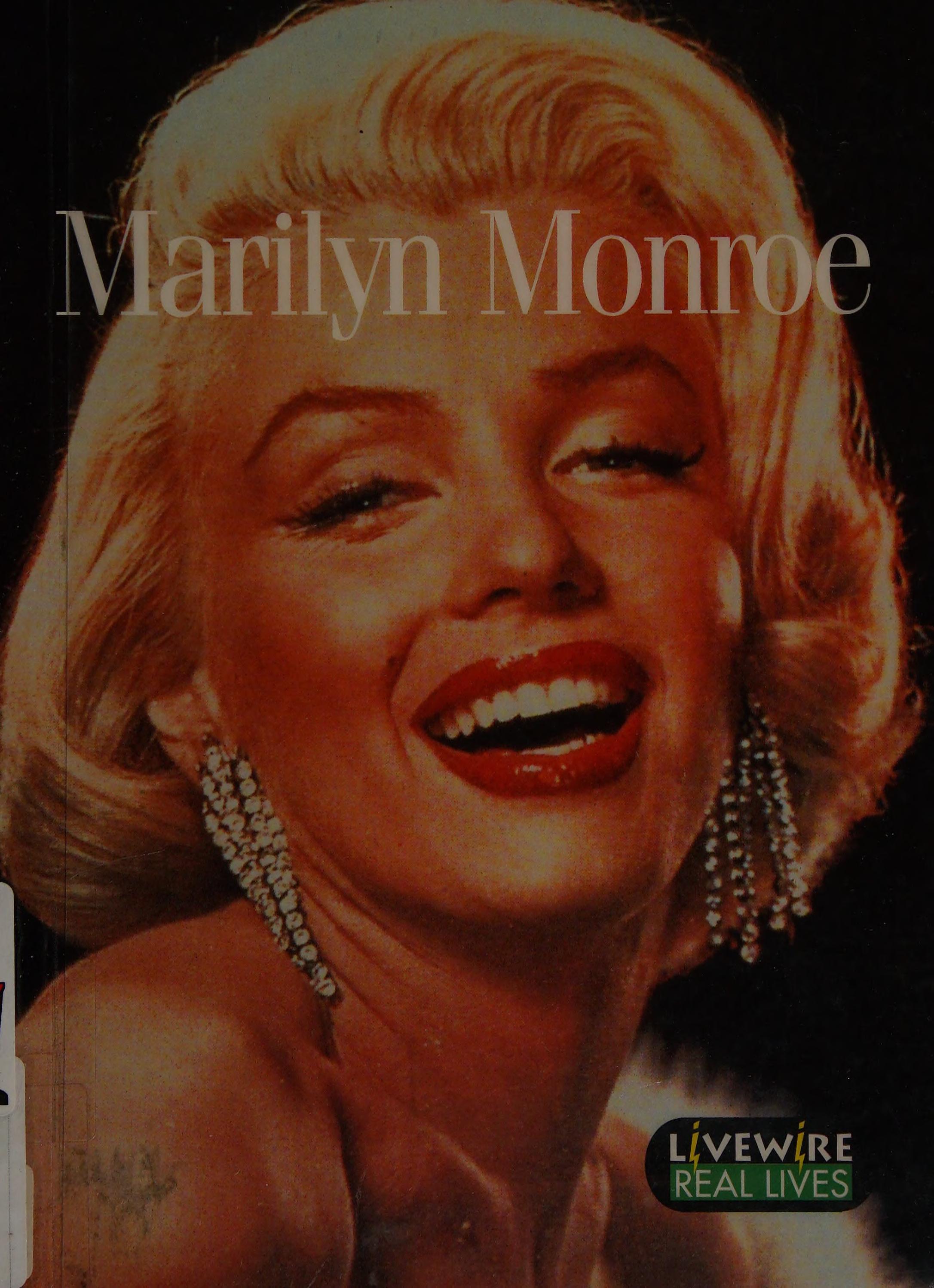 Livewire Real Lives Marilyn Monroe
