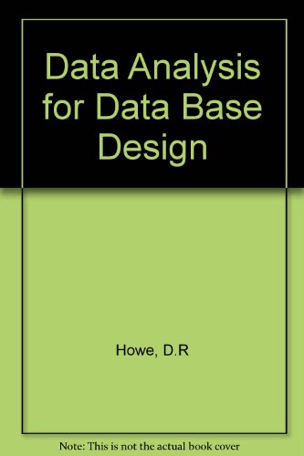 Data Analysis for Database Design, Third Edition