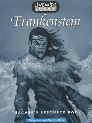 Livewire Graphics: Frankenstein Teacher's Resource Book