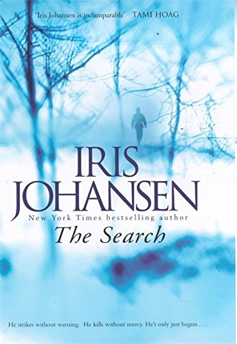 The Search by Iris Johansen, ISBN 9780340794883