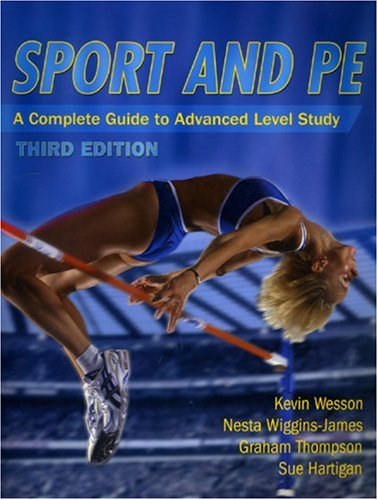 Sport & Pe, Student'S Book: A Complete Guide To Advanced Level Study