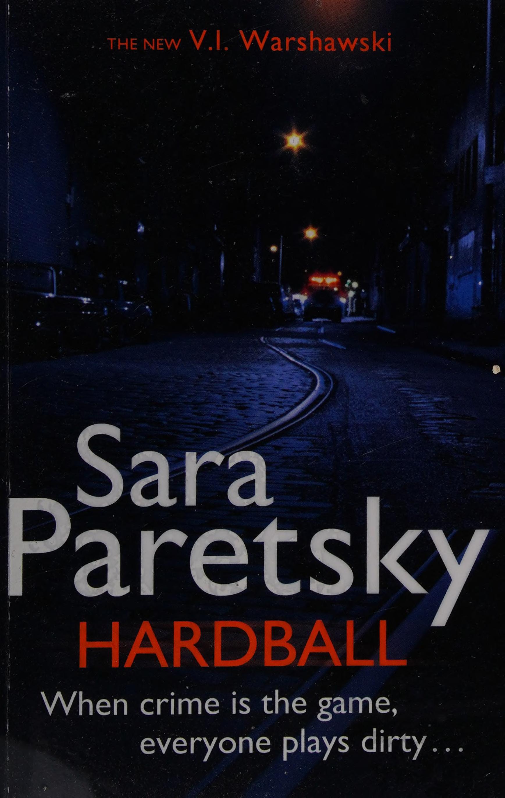 Hardball: V.I. Warshawski 13