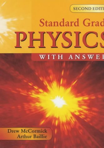Standard Grade Physics with Answers 2nd Edition