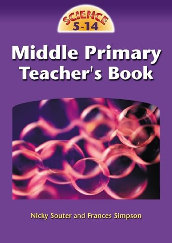 Science 5-14 for the Middle Primary Years