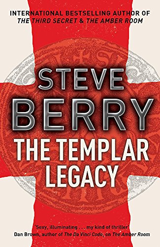 The Templar Legacy by Steve Berry (Conflated), ISBN 9780340899236