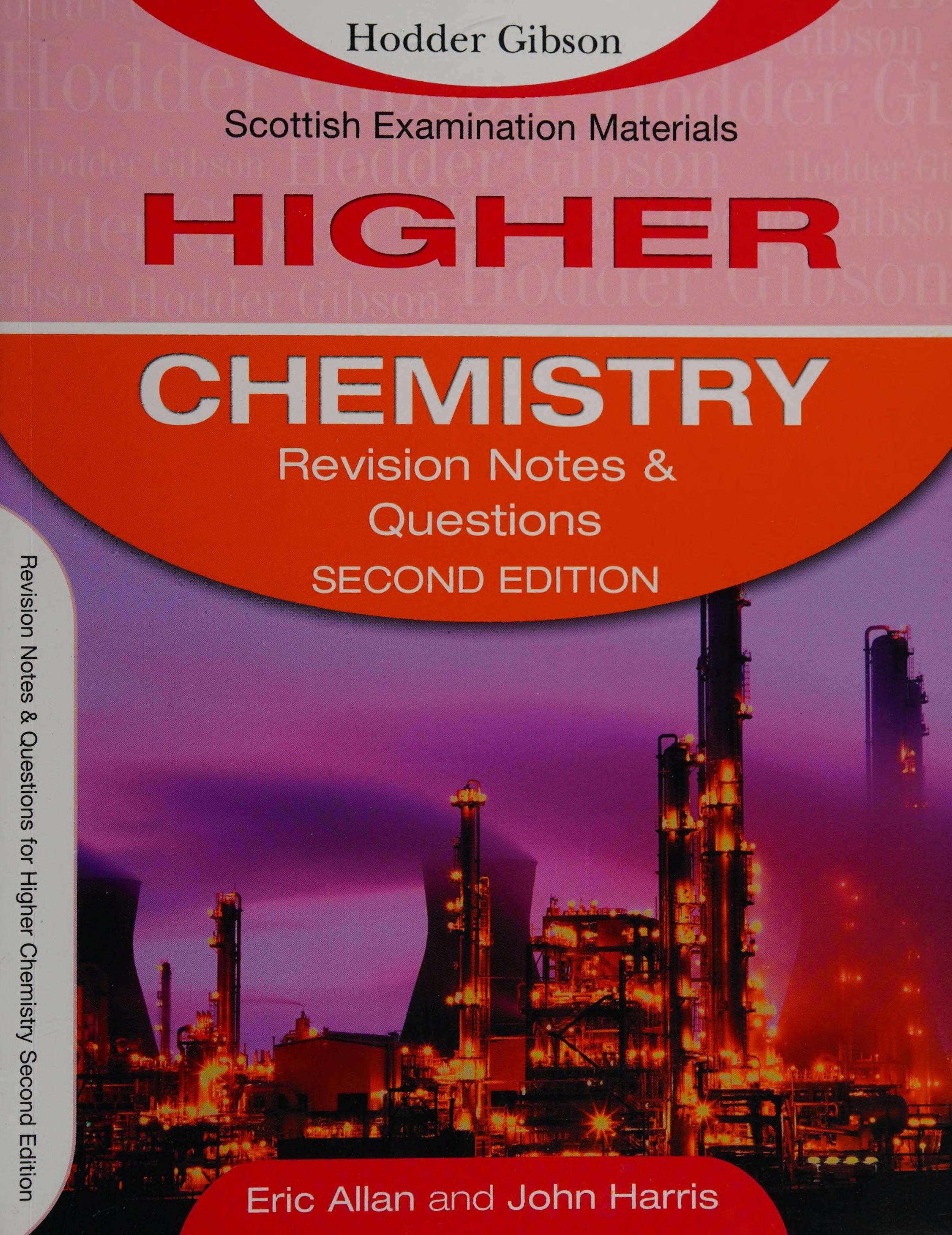 Revision Notes and Questions for Higher Chemistry