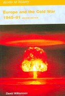 Europe and the Cold War, 1945-91