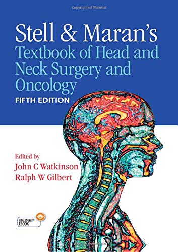 Stell &Amp; Maran's Textbook of Head and Neck Surgery and Oncology