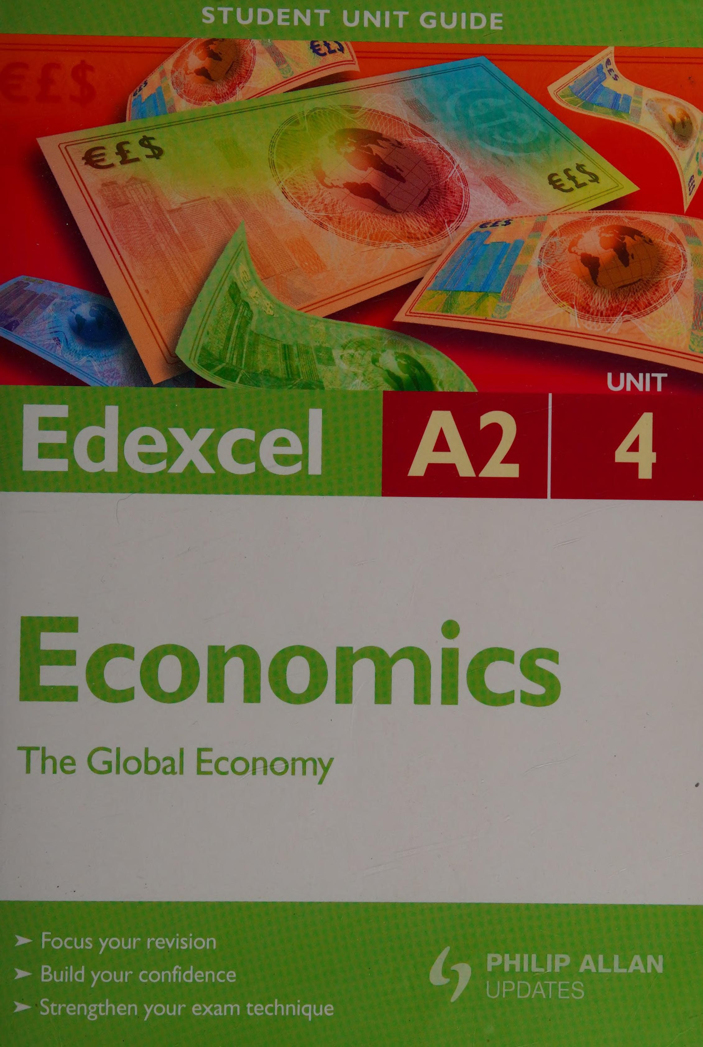 Edexcel A2 Economics: Unit 4: The Global Economy