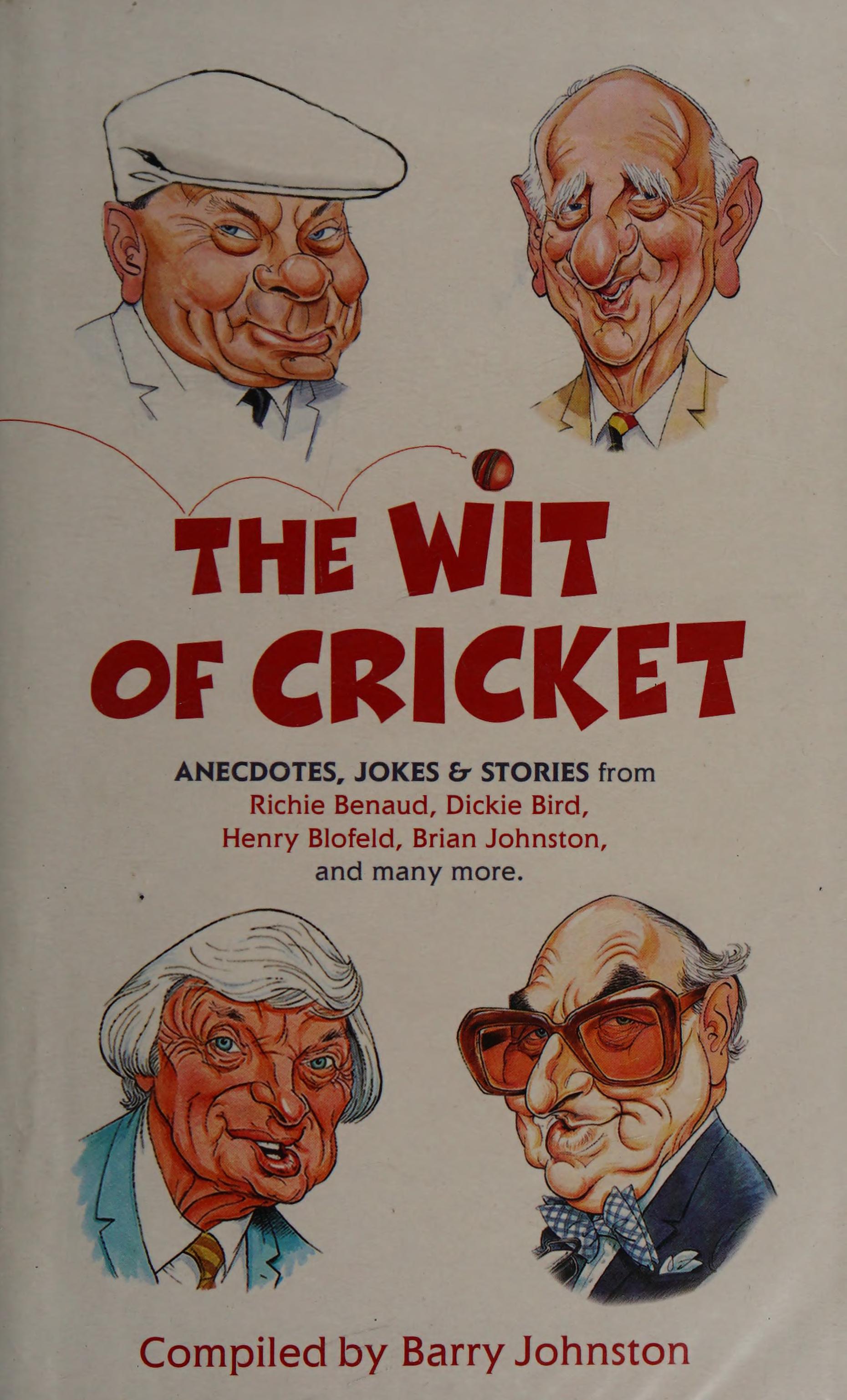 The Wit Of Cricket
