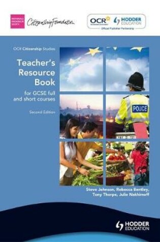 OCR Citizenship Studies for GCSE Full and Short Courses Teacher's Resource Book + CD Second Edition