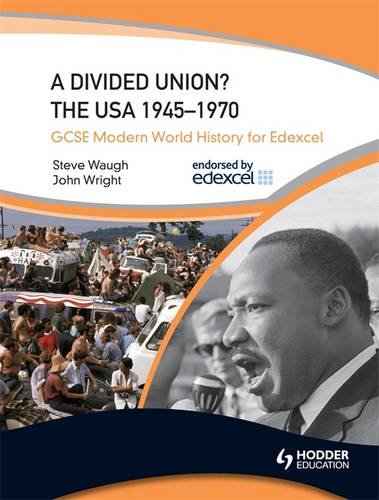 A Divided Union? The USA 1945-1970