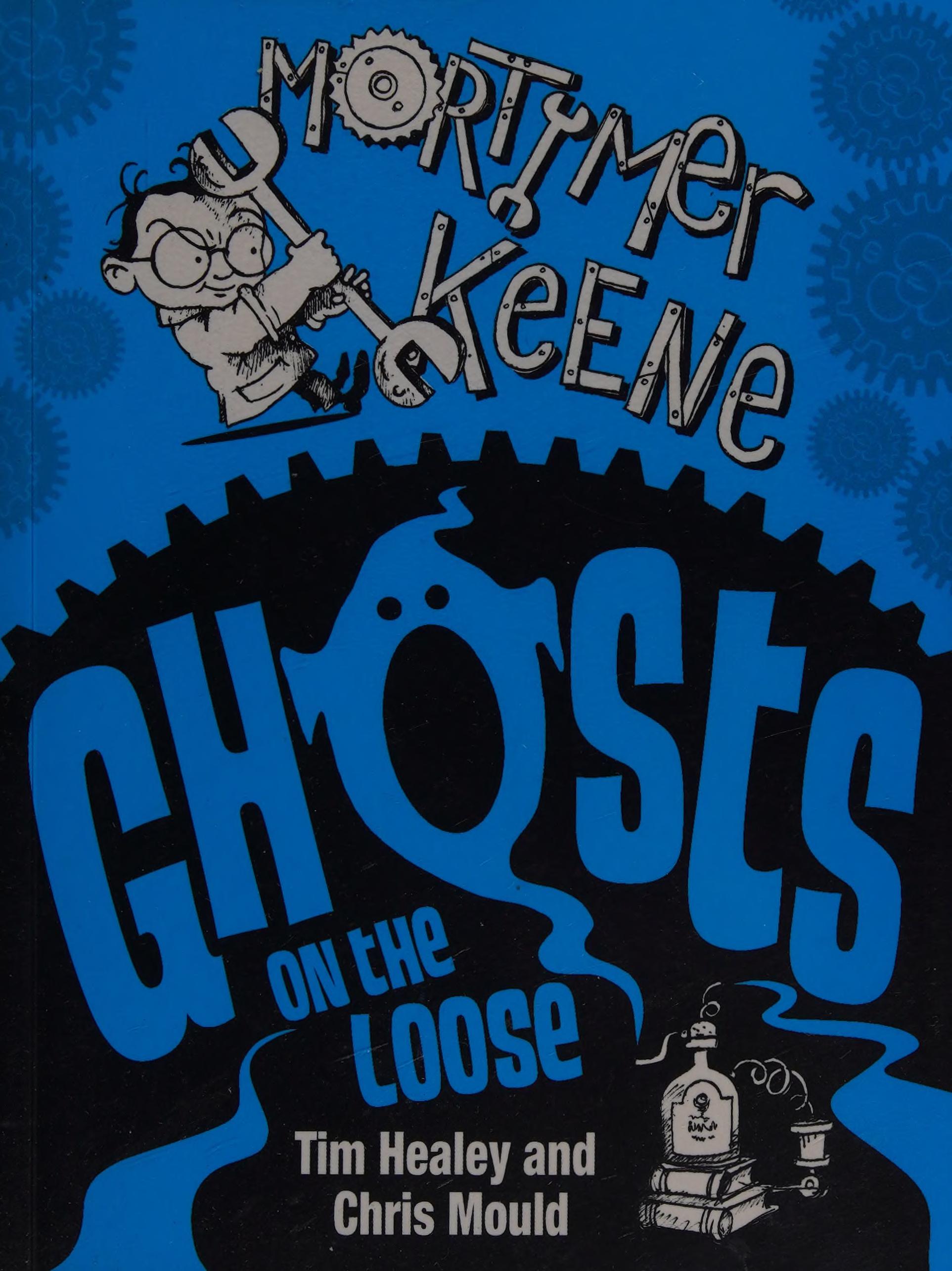 Ghosts on the Loose
