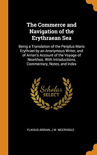 The Commerce and Navigation of the Erythraean Sea