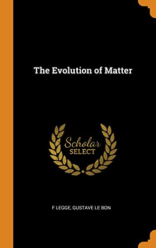 The Evolution of Matter