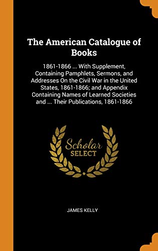 The American Catalogue of Books