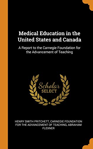 Medical Education in the United States and Canada
