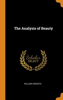 The Analysis of Beauty