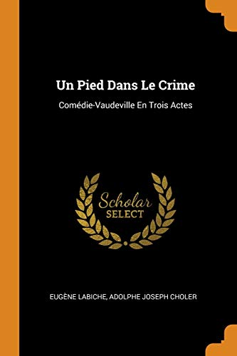 Un Pied Dans le Crime