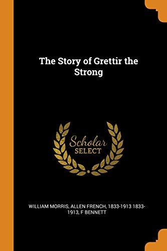 The Story of Grettir the Strong