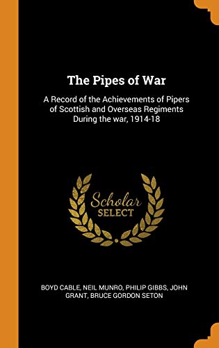 The Pipes of War
