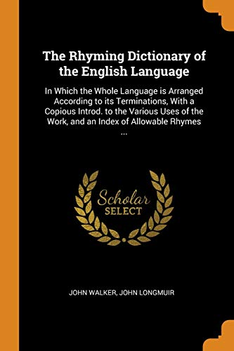 The Rhyming Dictionary of the English Language