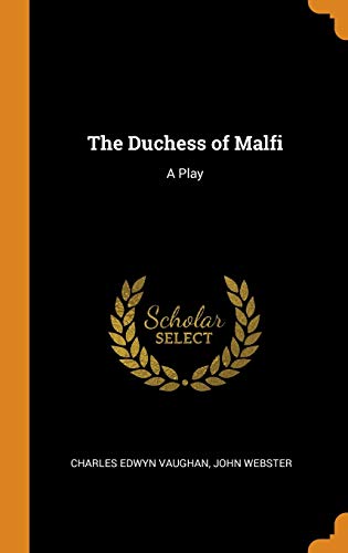 The Duchess of Malfi