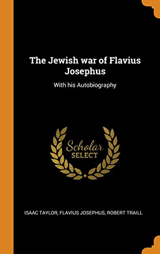 The Jewish War of Flavius Josephus