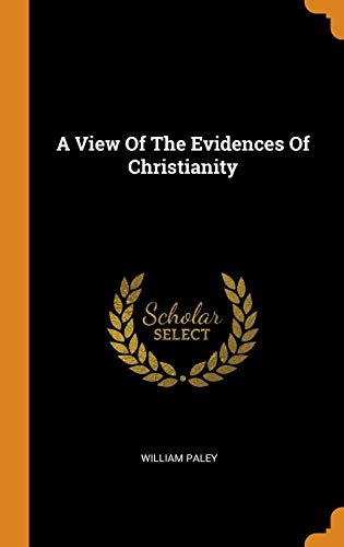 A View of the Evidences of Christianity