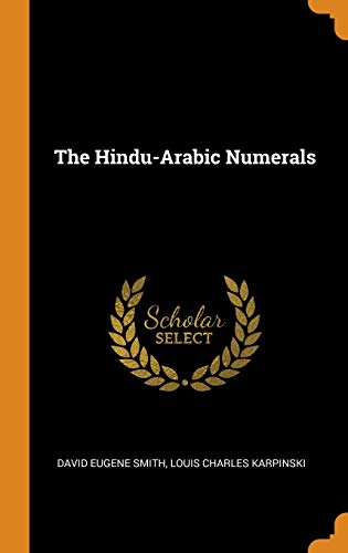 The Hindu-Arabic Numerals