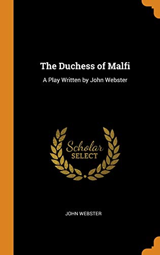 The Duchess of Malfi