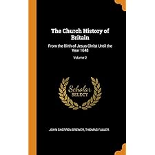 The Church History of Britain