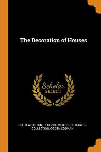 The Decoration of Houses