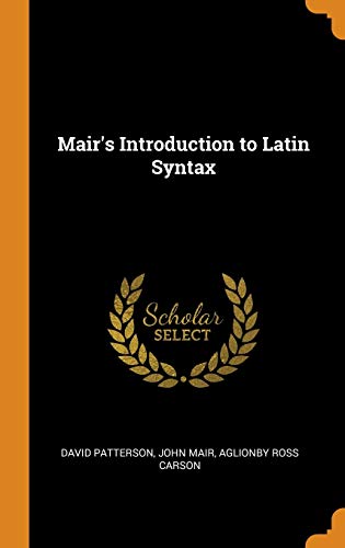 Mair's Introduction to Latin Syntax