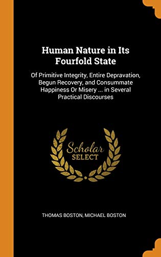 Human Nature in Its Fourfold State