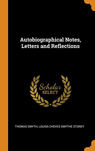 Autobiographical Notes, Letters and Reflections