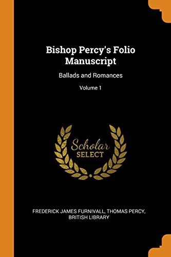Bishop Percy's Folio Manuscript