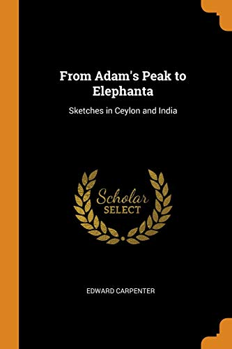 From Adam's Peak to Elephanta