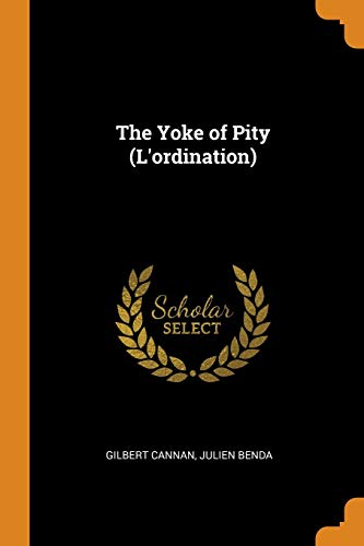 The Yoke of Pity