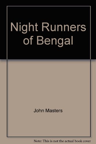 Nightrunners of Bengal