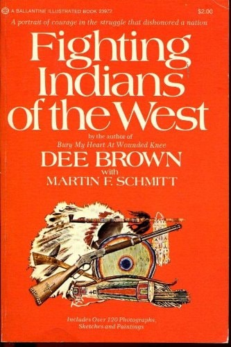 Fighting Indians of the West
