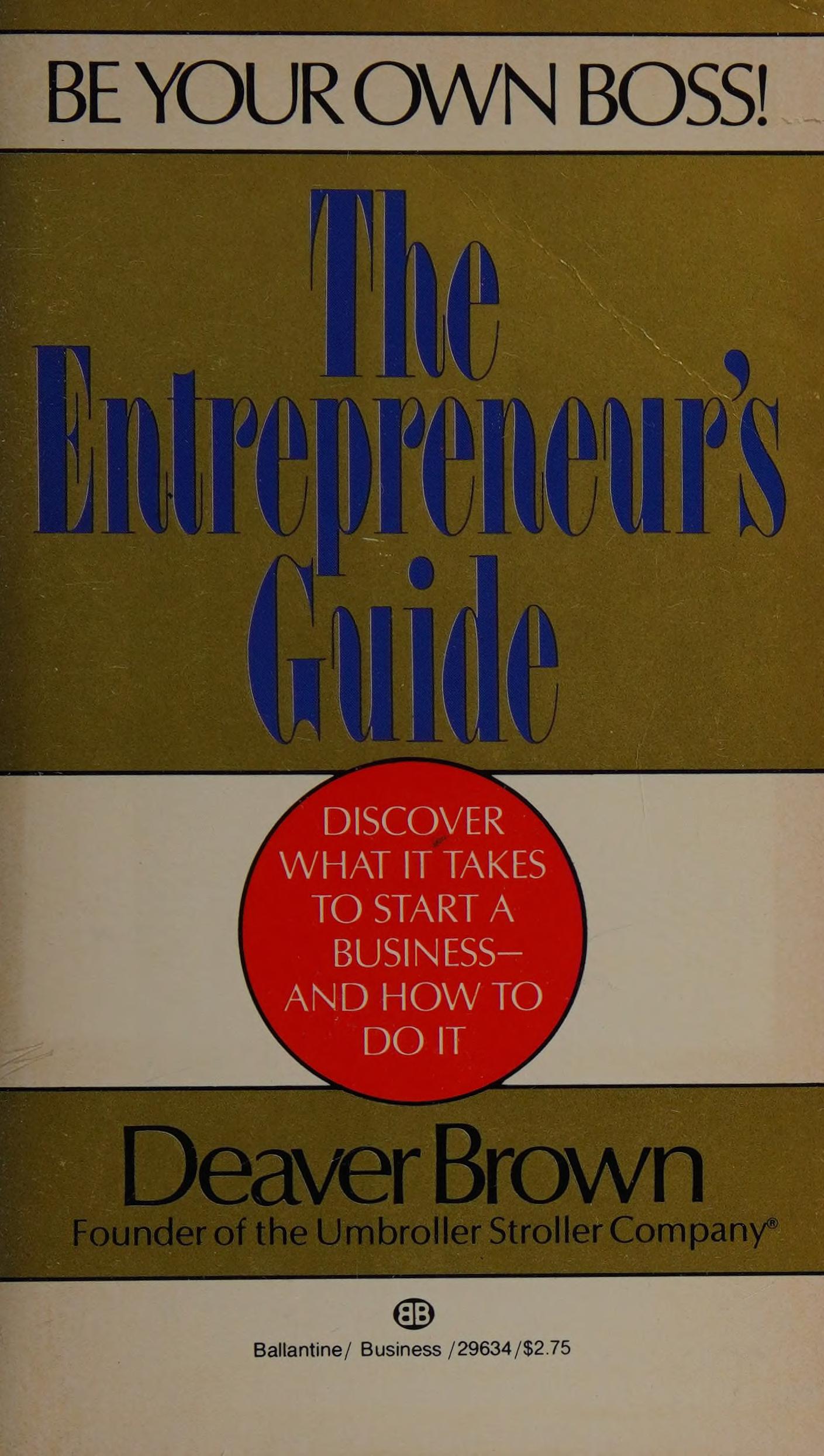 The Entrepreneur's Guide