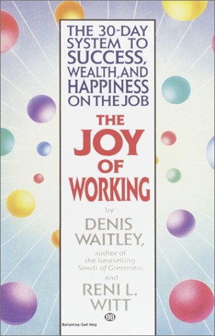 The Joy of Working
