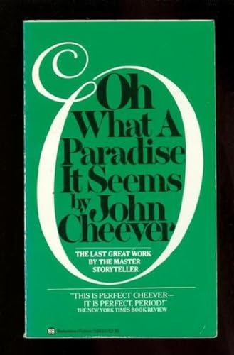 Oh What a Paradise It Seems
