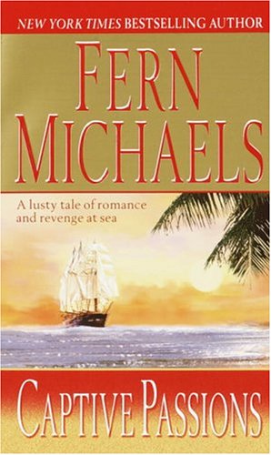 Captive Passions: A Novel